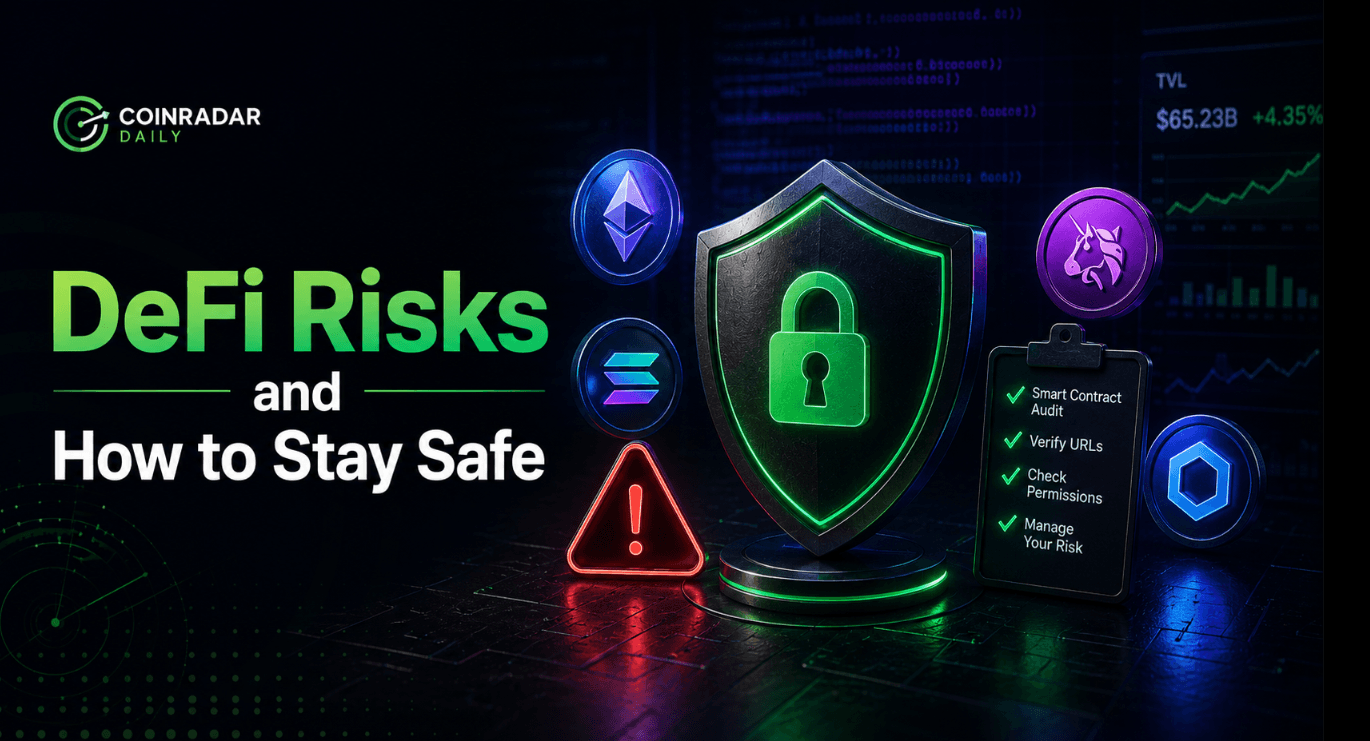 DeFi Risks and How to Stay Safe